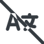 Line, wide, prohibited, language, multilanguage, english, chinese, translation, french, spanish, language-wide icon